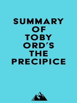 cover image of Summary of Toby Ord's the Precipice